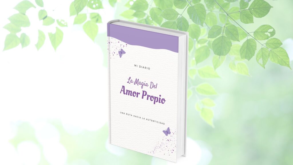 Diario La Magia Del Amor Propio